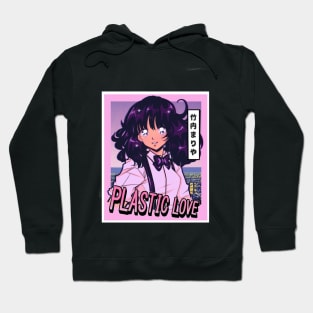 Plastic love Hoodie